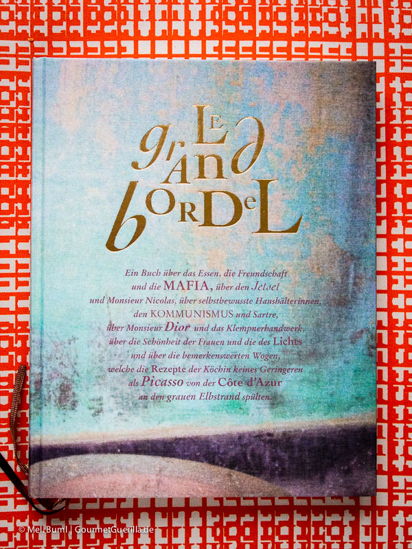 GourmetGuerilla Kulinarische Bücher zu Weihnachten Le grand bordel | GourmetGuerilla.de