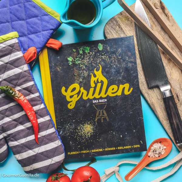 Grillen – Das Buch | GourmetGuerilla.de