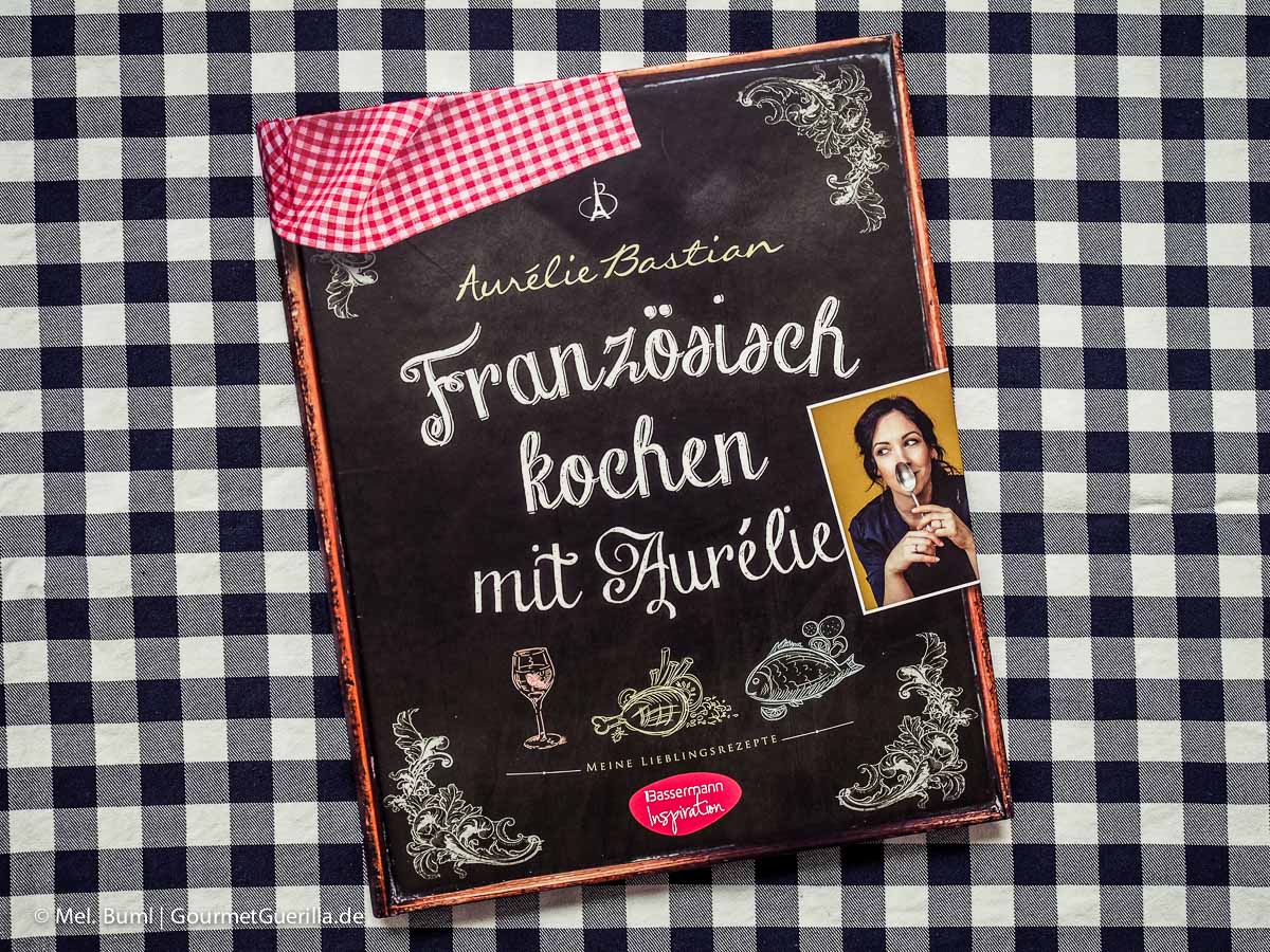 Französisch kochen mit Aurélie | GourmetGuerilla.de